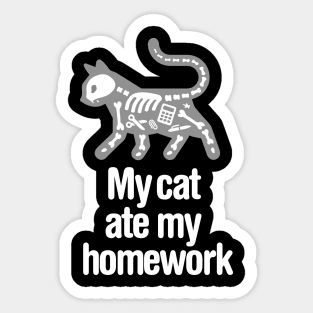 My cat ate my homework funny back to school student Sticker